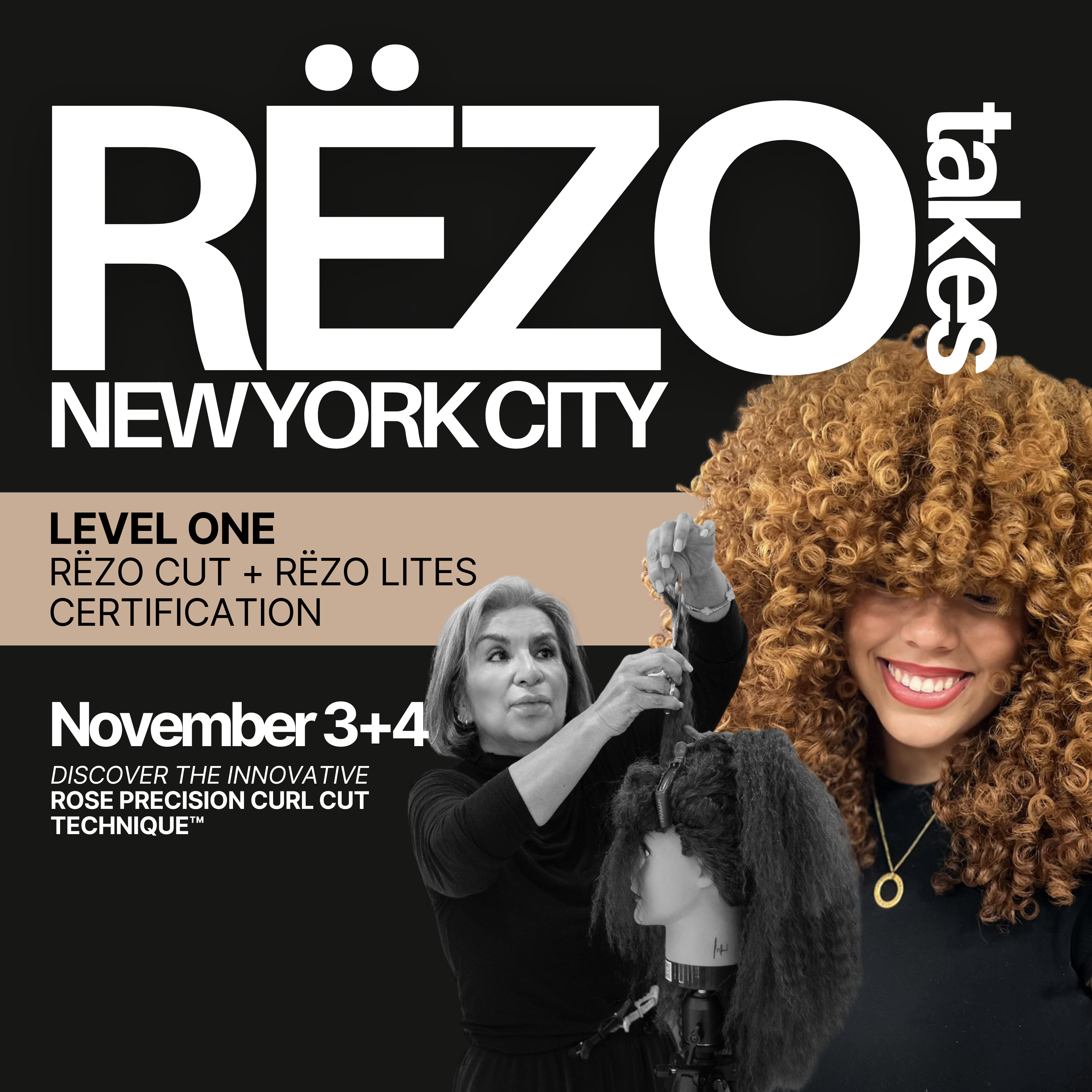 Rezoページ Level 1 Rëzo Cut & Rëzo Lites: New York, New York - November 3rd