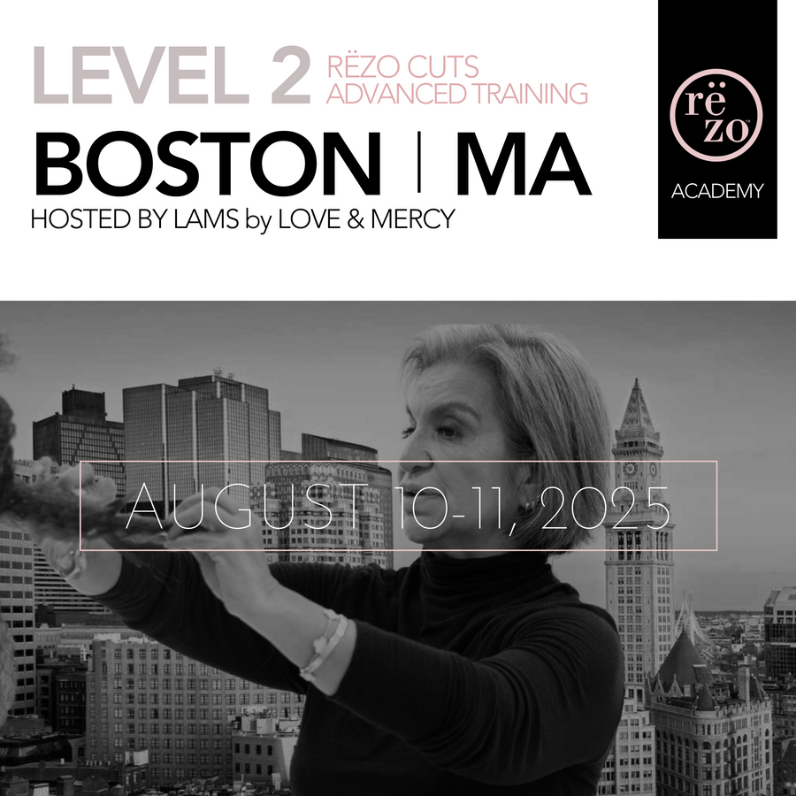 2025 Level 2: Advanced Cut Techniques Boston, MA August 10-11