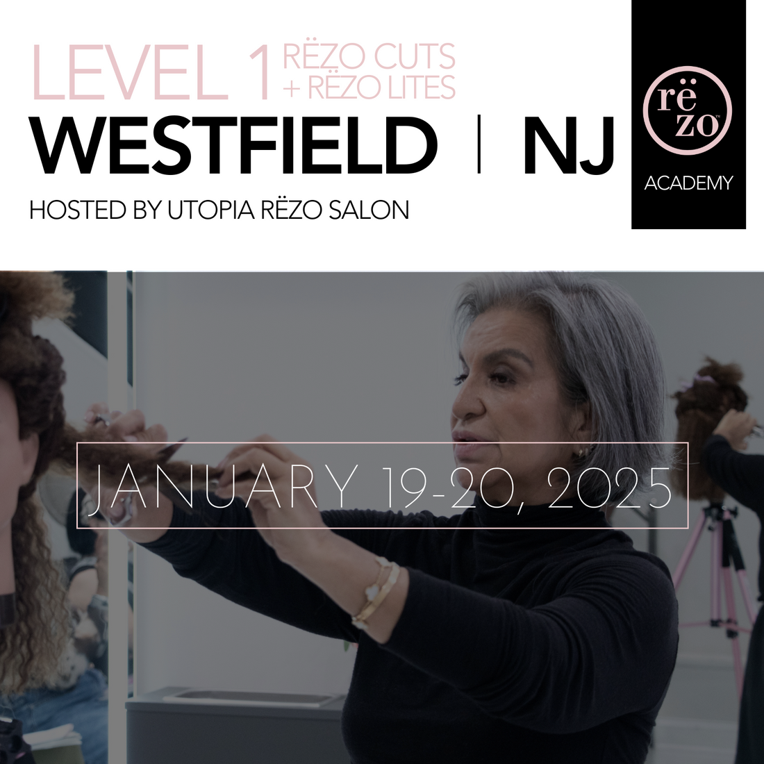 Level 1 Rëzo Cut + Rëzo Lites: Westfield, NJ - January 19th & 20th, 2025