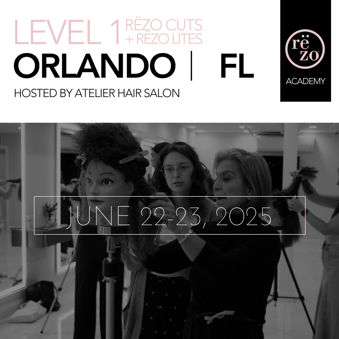 2025 Level 1 Rëzo Cuts + Rëzo Lites Orlando Florida June 22nd - 23rd