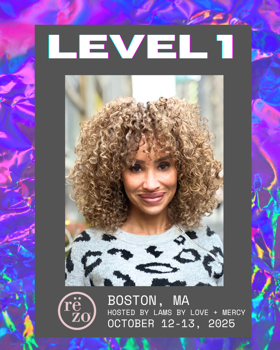 2025 Level 1 Rëzo Cut + Rëzo Lites Boston, MA October 12th & 13th